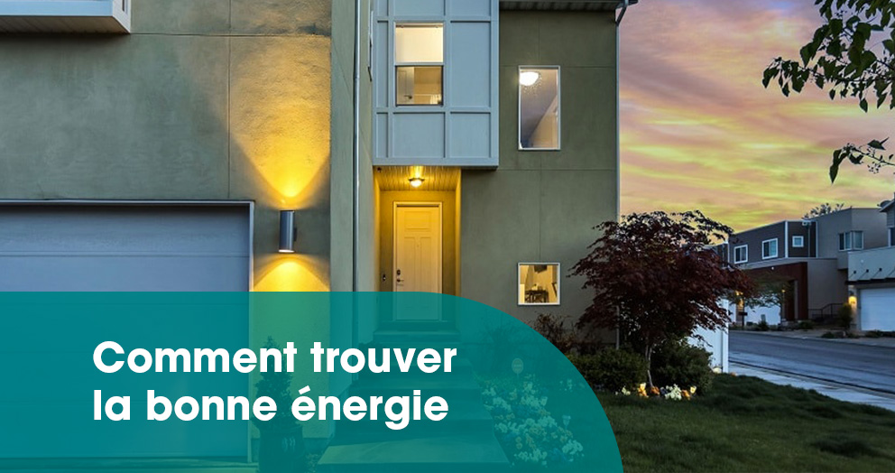 comment-trouver-la-bonne-energie-pour-son-logement