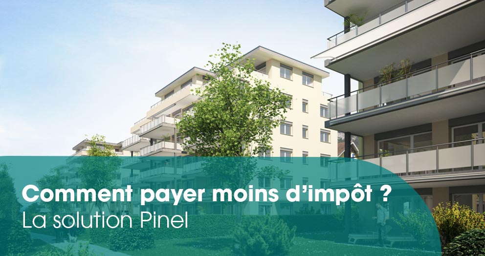 comment-payer-moins-dimpot-la-solution-pinel